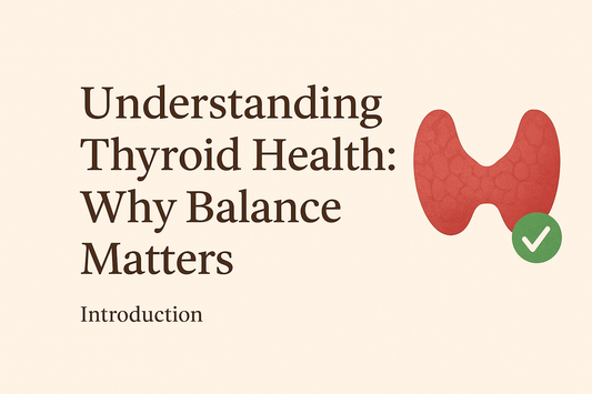 Understanding Thyroid Health: Why Balance Matters Introduction